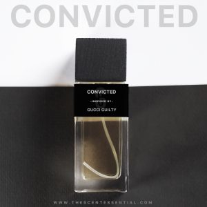 CONVICTED - inspired by - Gucci Guilty
